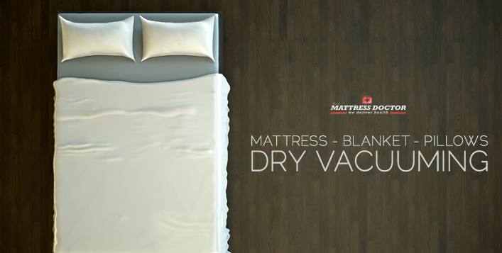 Mattress & Blanket Dry Vacuuming