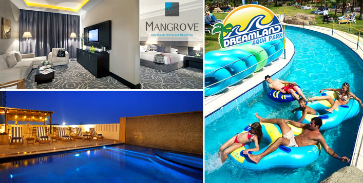 Mangrove Hotel Stay + Dreamland Aqua Park