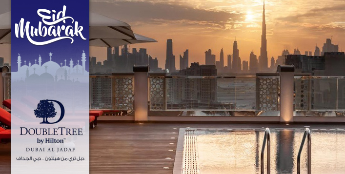 Eid Staycation At Doubletree By Hilton Al Jadaf For Aed 299 Only Cobone