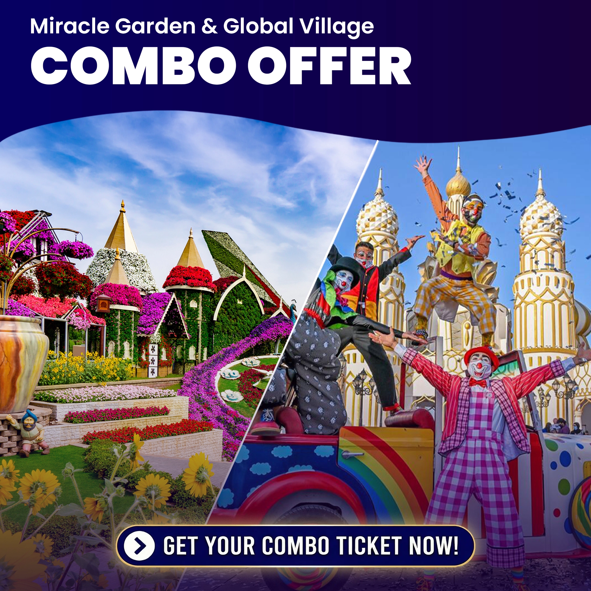 Global Village and Miracle Garden Combo Ticket